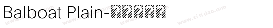 Balboat Plain字体转换